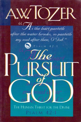 The Pursuit of God б/у.